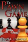 Image for The Pawn in the Game
