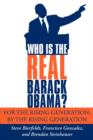 Image for Who is the REAL Barack Obama?