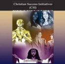 Image for Christian Success Initiatives : (Csi)