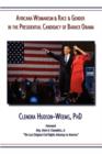 Image for Africana Womanism &amp; Race &amp; Gender in the Presidential Candidacy of Barack Obama