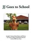 Image for JJ Goes to School