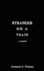 Image for Stranger On A Train : A Novel