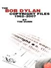 Image for The Bob Dylan Copyright Files 1962-2007