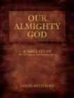 Image for Our Almighty God : A Bible Study