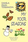 Image for My Four Seasons : Having an Illness, Doesn&#39;t Mean You Are Ill