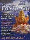 Image for 100 Year Patra Vol...2 : Vedic Charts, Life Paths, Life Cycles &amp; Planetary Tracking