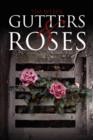 Image for Gutters &amp; Roses