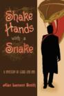 Image for Shake Hands with a Snake : A Mystery of Ledge End Inn