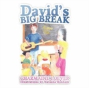 Image for David&#39;s Big Break