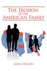 Image for The Erosion of the American Family