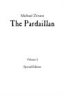 Image for Michael Zevaco&#39;s The Pardaillan : Volume I