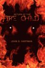 Image for Return of the Fire Child