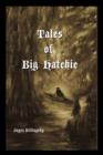 Image for Tales of Big Hatchie