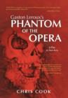 Image for Gaston Leroux&#39;s PHANTOM OF THE OPERA : A Play in Two Acts