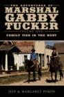 Image for The Adventures of Marshal Gabby Tucker