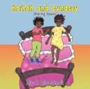 Image for Kailah and Lyndsey : Sharing Spaces