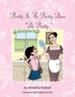 Image for Pretty Is As Pretty Does &quot;Do Pretty&quot;