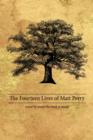 Image for The Fourteen Lives of Matt Perry