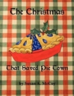 Image for The Christmas That Saved Pie Town