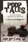 Image for Poop Tales : The Perfect Reading Material for Any Bathroom A Compilation of Hilarious Stories