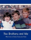 Image for Two Brothers and Me