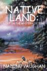 Image for Native Land : Lost in the Mystery of Time