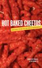 Image for Hot Baked Cheetos and Other Things We Like About Indianapolis