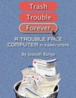 Image for A Trouble Free Computer In 5 Easy Steps