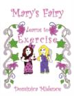 Image for Mary&#39;s Fairy Learns To Exercise