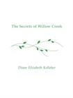 Image for The Secrets of Willow Creek