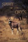 Image for Spirit of the Oryx