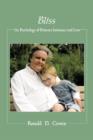 Image for Bliss : The Psychology of Primary Intimacy and Love