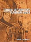 Image for Thermal Deformations Of Thin-Walled Planetary Gears