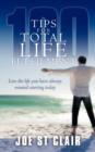 Image for 100 Tips for Total Life Fulfilment