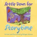 Image for Settle Down for Storytime