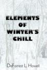 Image for Elements of Winter&#39;s Chill