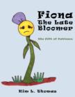 Image for Fiona The Late Bloomer : The Gift of Patience