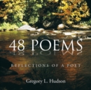 Image for 48 Poems : Reflections Of A Poet