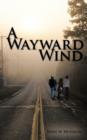 Image for A Wayward Wind