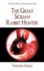 Image for The Great Sicilian Rabbit Hunter