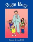 Image for Sugar Bugs