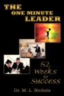 Image for The One Minute Leader : 52 Weeks to Success