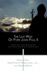 Image for The Last Wish Of Pope John Paul II