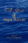Image for Tall Grass &amp; High Waves
