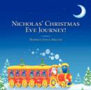 Image for Nicholas&#39; Christmas Eve Journey!
