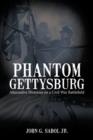 Image for Phantom Gettysburg