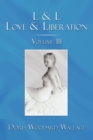 Image for L &amp; L Love &amp; Liberation: Volume Iii