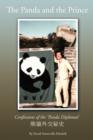 Image for The Panda And The Prince : Confessions of the &#39;Panda Diplomat&#39;