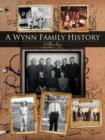 Image for A Wynn Family History