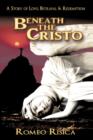Image for Beneath the Cristo